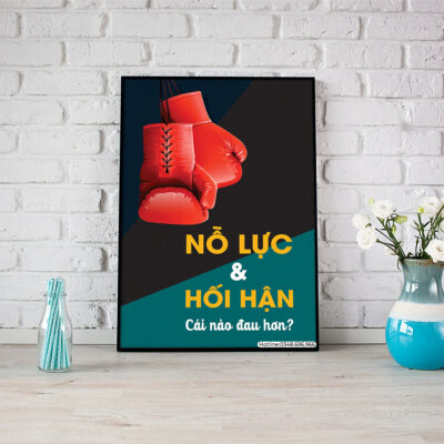 Nỗ lực và nối hận cái nào đau hơn?