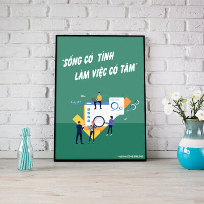 Tranh slogan: Sống có tình, làm việc có tâm