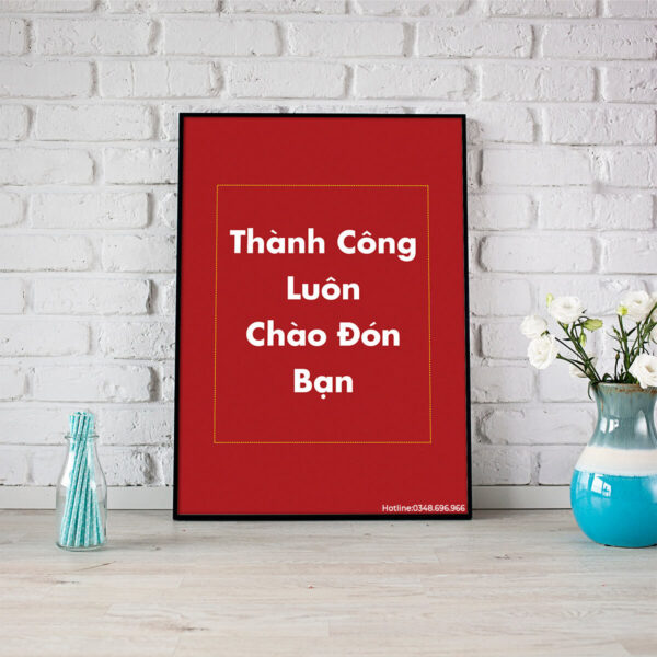 Tranh động lực: Thành công luôn chào đón bạn