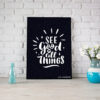 Tranh động lực tiếng Anh: See good in all things