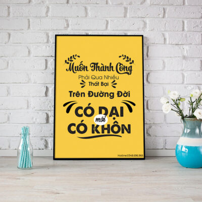 Tranh slogan: Muốn thành công phải qua nhiều thất bại, trên đường đời có dại mới có khôn